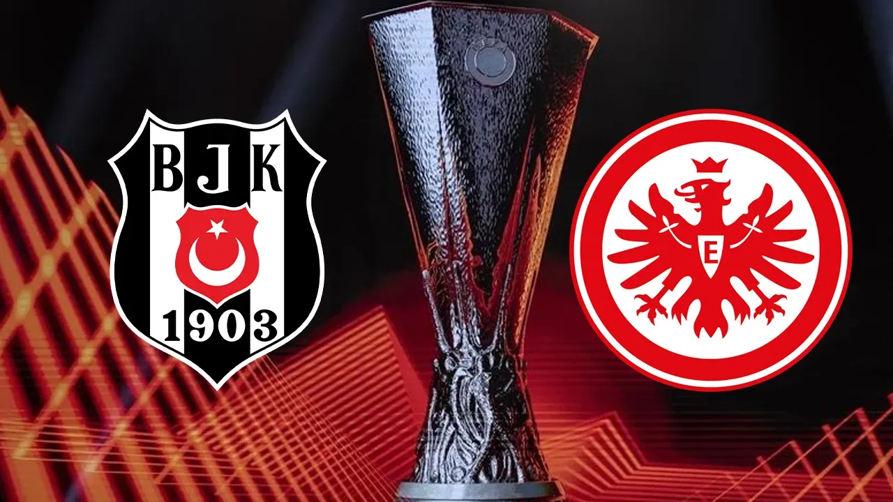 Beşiktaş - Eintracht Frankfurt Maçı Ne Zaman, Saat Kaçta ve Hangi Kanalda?
