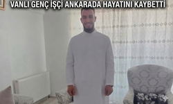 Ankara'da İnşaat İskelesinden Düşen Vanlı Genç Hayatını Kaybetti