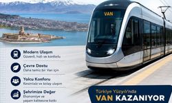 Van’a Raylı Sistem Müjdesi! Proje Hayata Geçiriliyor