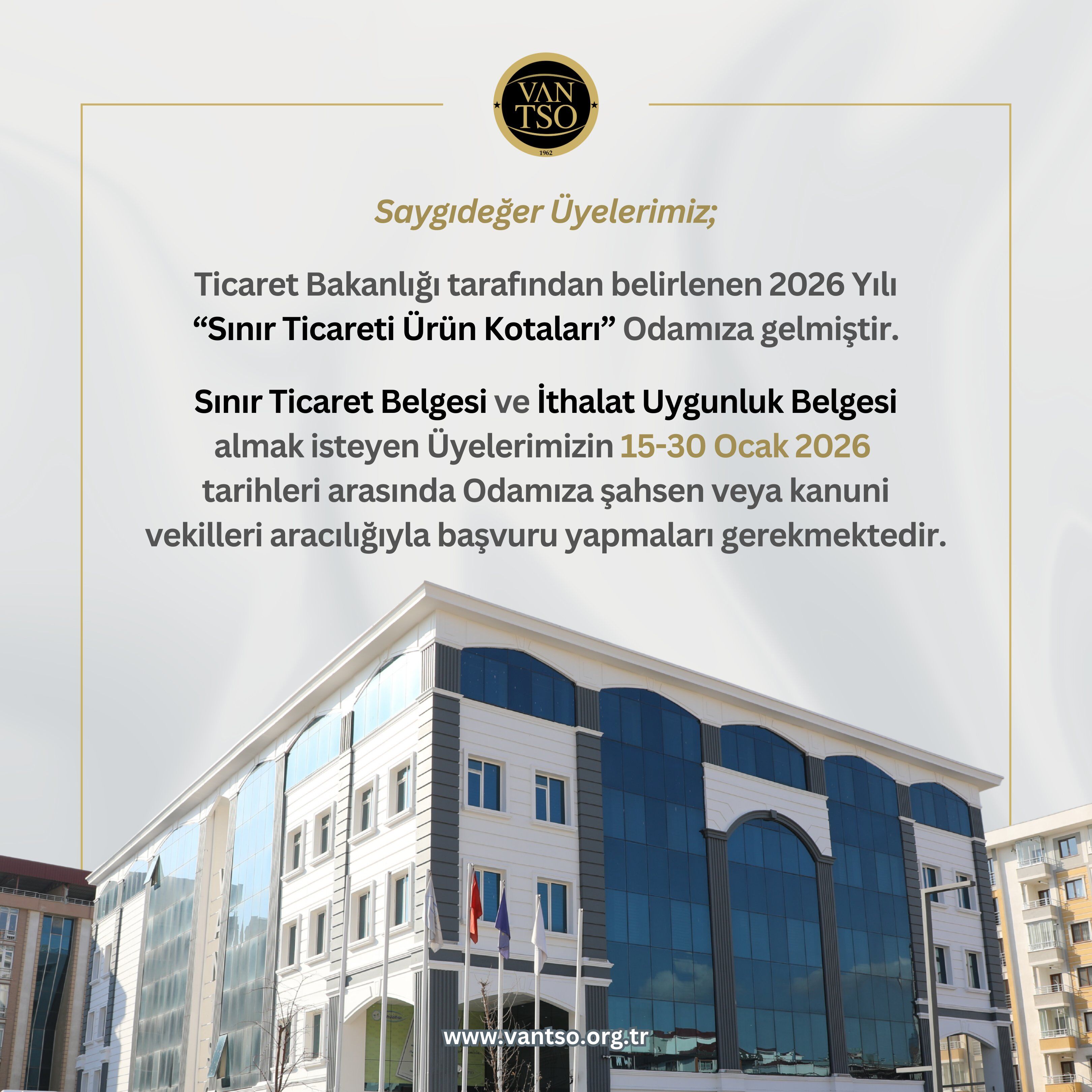 Van Tso’dan Üyelere Sınır Ticareti Duyurusu 2026 Ürün Kotaları Açıklandı
